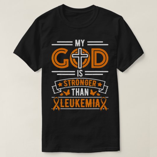 Mijn God is sterker dan Leukemie Survivor T-shirt (Design voorkant)