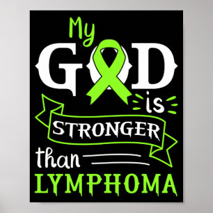 Mijn God is sterker dan Lymphoma Bewustheid Heart Poster