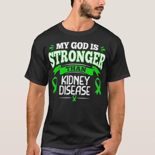 Mijn God is sterker dan nierziekte Groene Ribbo T-shirt (Voorkant)