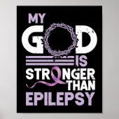 Mijn God is sterker dan pilepsy Bewustheid Lint Poster (Voorkant)