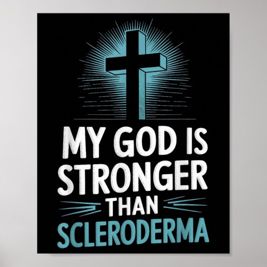 Mijn God is sterker dan sclerodermie Poster (Voorkant)
