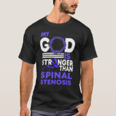 Mijn God is sterker dan spinale Stenosis Bewusthei T-shirt (Voorkant)