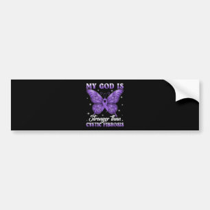 Mijn God is Sterker Dan Taaislijmziekte Bumpersticker