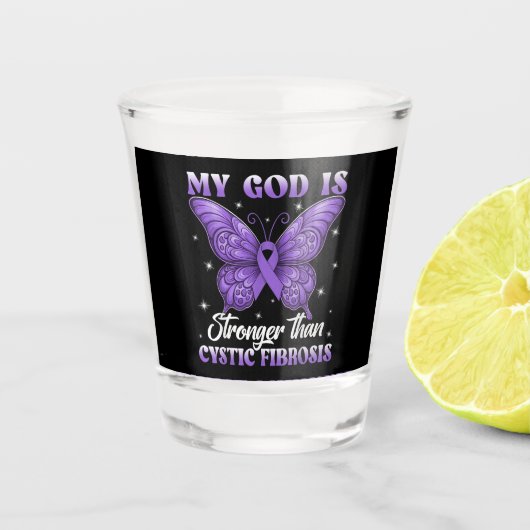 Mijn God is Sterker Dan Taaislijmziekte  Shot Glas (Voorkant)