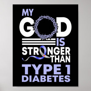 Mijn God is sterker dan type 1 diabetes Poster