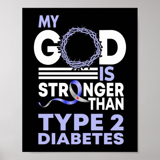 Mijn God is sterker dan type 2 diabetes bewustzijn Poster (Voorkant)