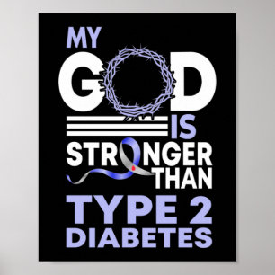 Mijn God is sterker dan type 2 diabetes bewustzijn Poster