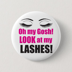 Mijn god! Lashes badge-knoppen Ronde Button 5,7 Cm