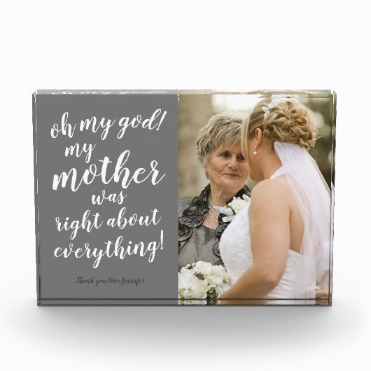 Mijn god, mijn moeder had gelijk over alles. fotoblokken (Voorkant)