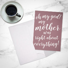 Mijn god. Mijn moeder had gelijk over alles! Kaart