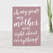 Mijn god. Mijn moeder had gelijk over alles! Kaart (Voorkant)