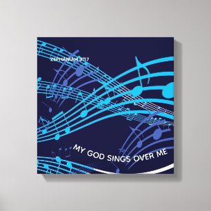 Mijn God zingt over mij Zephaniah 3:17 Blue Music Canvas Afdruk