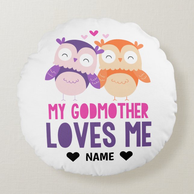 Mijn Godmoeder houdt van me. Rond Kussen (Voorkant)