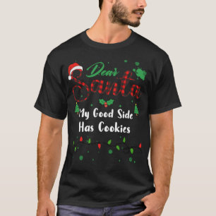 Mijn goede kant heeft koekjes die bij Kerstmis pas T-shirt