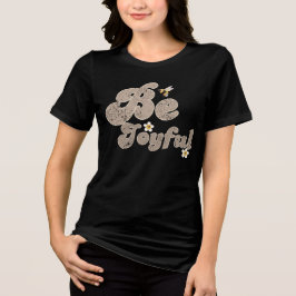 Mijn goede voornemen voor het nieuwe jaar "Wees vr Tri-Blend Shirt