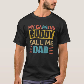 Mijn gokboeddy noemt me papa Funny Gamer pa T-shirt
