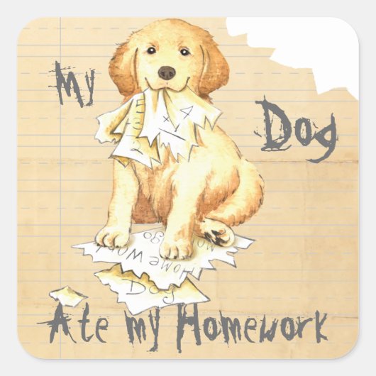 Mijn Golden Ate Mijn thuiswerk Vierkante Sticker (Voorkant)