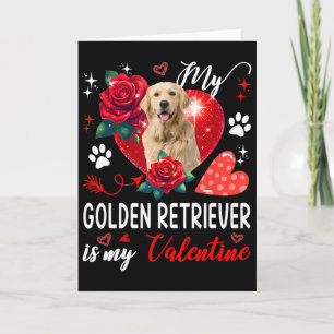 Mijn Goud Retriever is mijn Valentijn Eigenaar Blo Kaart