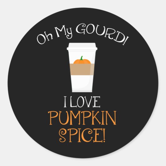 Mijn Gourd. Ik hou van Pumpkin Spice! Ronde Sticker (Voorkant)