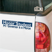 Mijn gouverneur is een idioot bumpersticker (Op Truck)