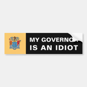 Mijn gouverneur is een idioot - New Jersey Bumpersticker