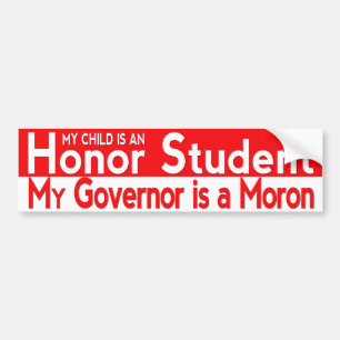 Mijn gouverneur is een Moron Bumpersticker