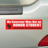 Mijn gouverneur was geen eervolle student bumpersticker (Op auto)
