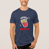 Mijn GPA loopt op frietschool lunchpauze t-shirt (Voorkant)
