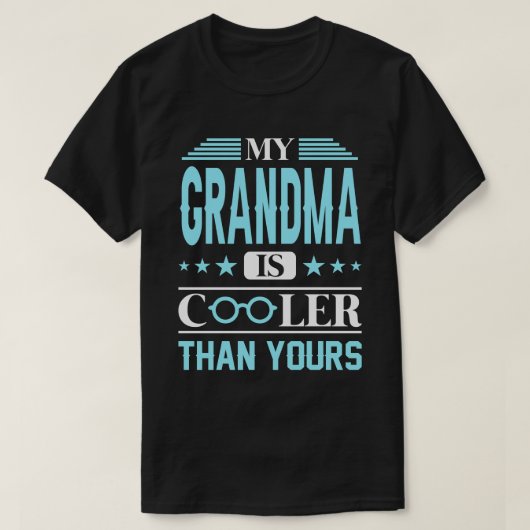 Mijn GRANDMA is koeler dan u. T-shirt (Design voorkant)