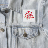 Mijn grappige Valentijn Vierkante Button 5,1 Cm (In situ)