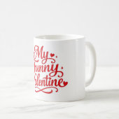 Mijn grappige Valentine Koffiemok (Voorkant rechts)