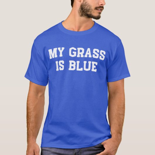 Mijn gras is blauw en mijn muziek is bluegrass t-shirt (Voorkant)