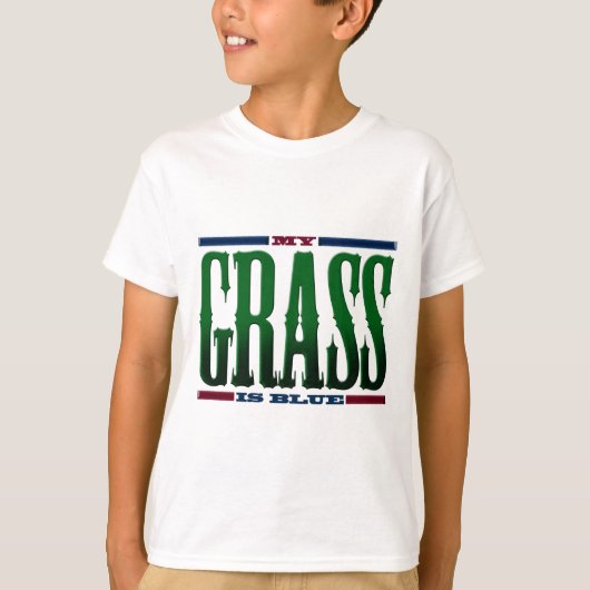 "Mijn gras is blauw" T-shirt (Voorkant)