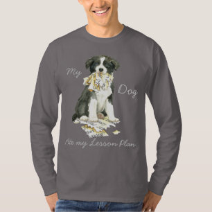 Mijn grens Collie Ate mijn Lesson Plan T-shirt