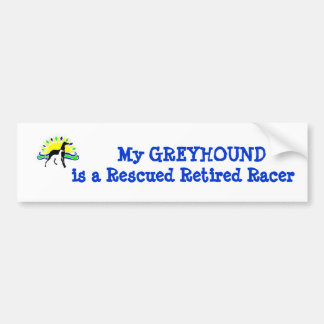Mijn GREYHOUND is een Geredde Gestopte Renner Bumpersticker
