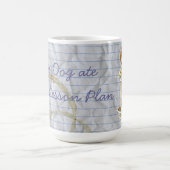 Mijn Griffon Ate mijn lesplan Koffiemok (Center)