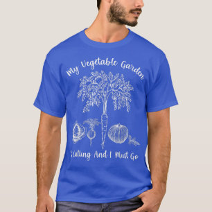 Mijn groenten tuin noemt grappige vegetariër Ga T-shirt