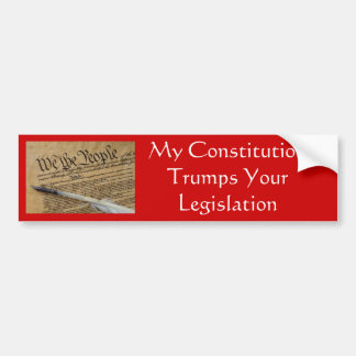 Mijn grondwet belooft uw wetgeving bumpersticker
