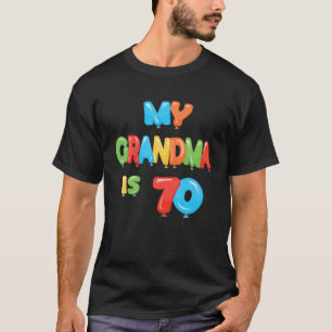 Mijn grootmoeder is 70 jaar oude oma 70e verjaarda t-shirt