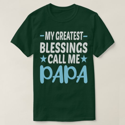 Mijn grootste roep me Papa1 T-shirt (Design voorkant)