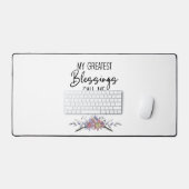 Mijn grootste zegeningen noemen me mam bureaumat (Keyboard & Muis)