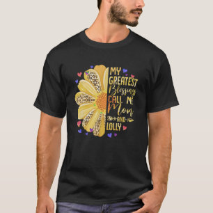 Mijn grootste zegeningen noemen me mam en lolly sc t-shirt