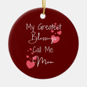 Mijn grootste zegeningen noemen me mam, gepersonal keramisch ornament (Voorkant)