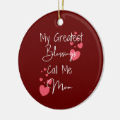 Mijn grootste zegeningen noemen me mam, gepersonal keramisch ornament (Links)