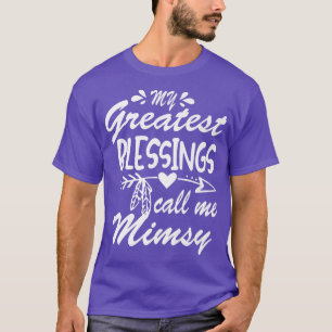 Mijn grootste zegeningen noemen me Mimsy oma moede T-shirt