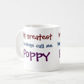 Mijn grootste zegeningen noemen me Poppy Coffee Mo Koffiemok (Voorkant links)