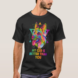 Mijn GSD is beter dan jullie Duitse herderdier T-shirt