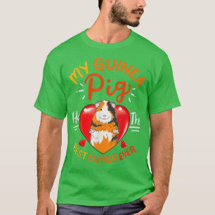 Mijn Guinee heeft de beste eigenaar van Guinee Pig T-shirt