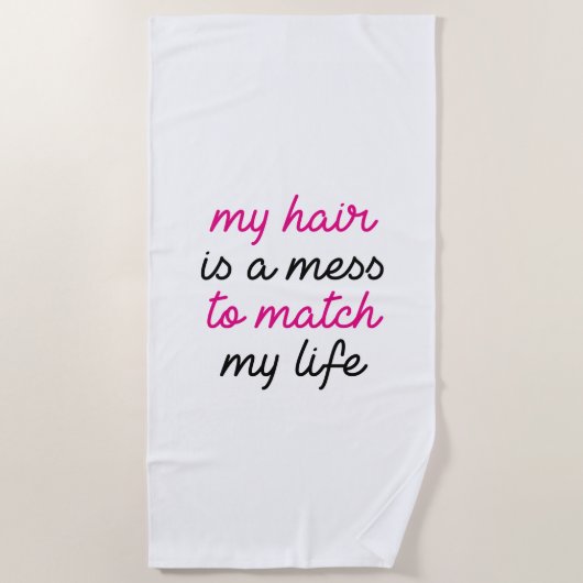 Mijn haar is een Mess Strandlaken (Voorkant)