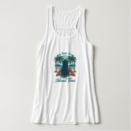 "Mijn haar is op eilandtijd" Zwarte haarvlechten T Tanktop